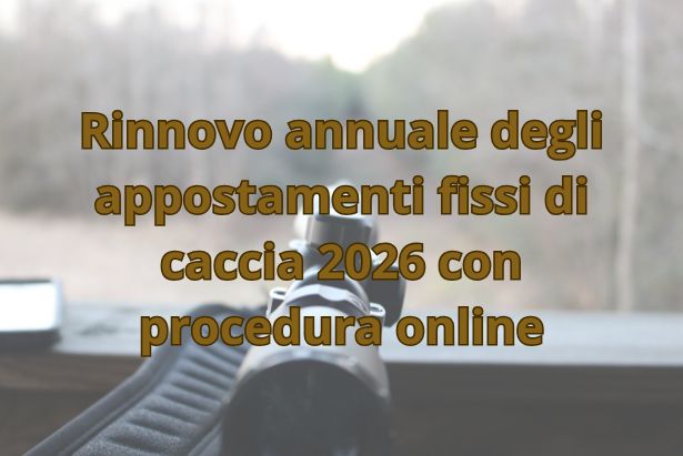 rinnovo appostamenti fissi di caccia